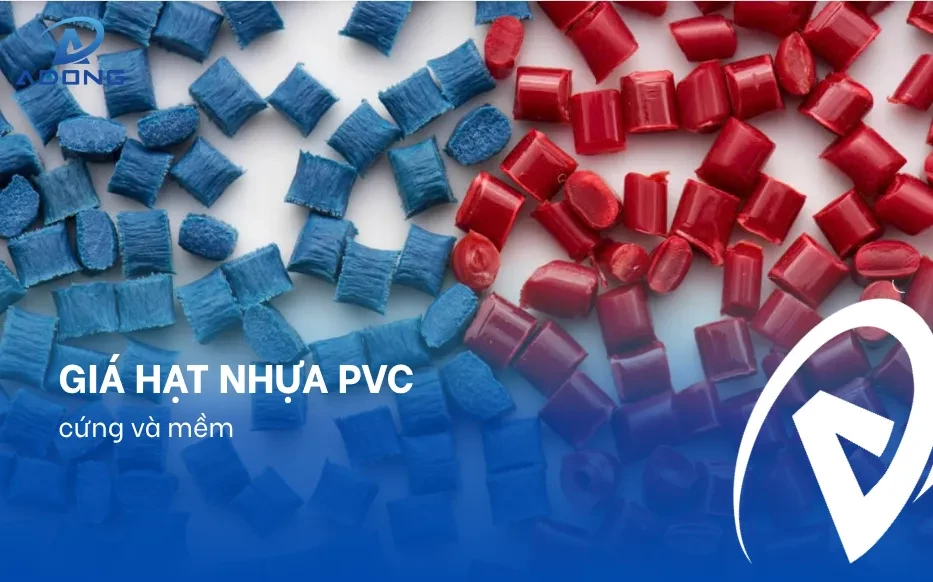 Giá hạt nhựa PVC cứng và mềm